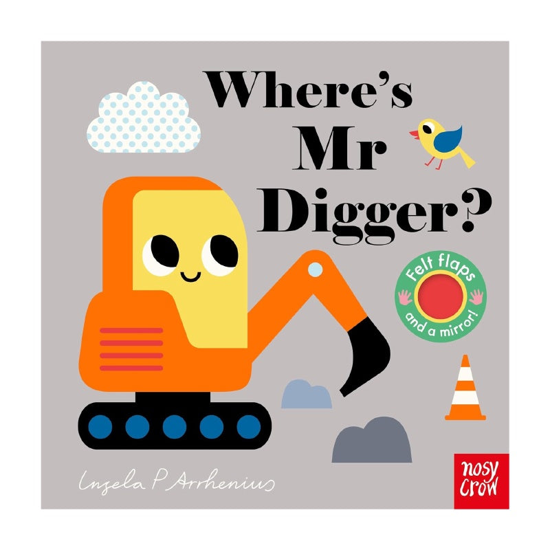 Felt Flaps: Where's Mr Digger?