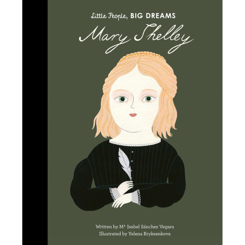 Mary Shelley - Little People Big Dreams