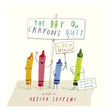 The Day The Crayons Quit Board Book