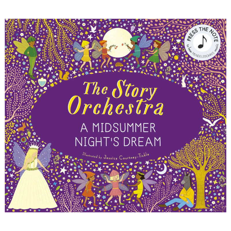 The Story Orchestra - Midsummer Nights's Dream