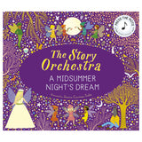 The Story Orchestra - Midsummer Nights's Dream