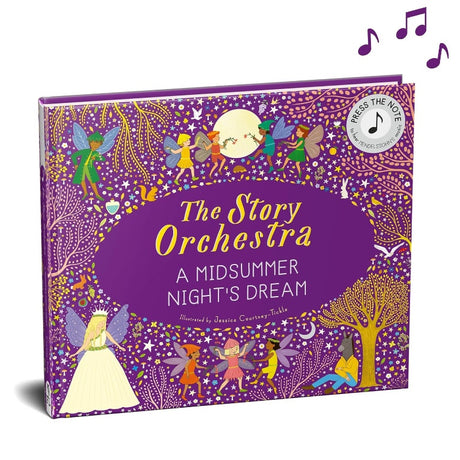 The Story Orchestra - Midsummer Nights's Dream