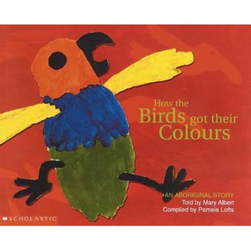 How The Birds Got Their Colours P/B