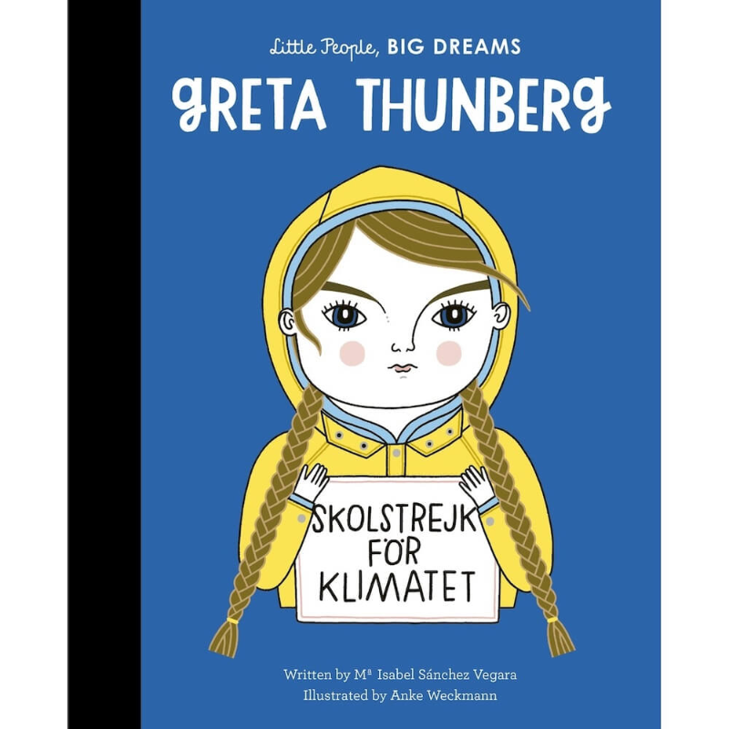Little People, Big Dreams; Greta Thunberg